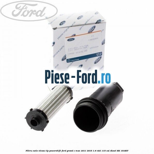 Carcasa filtru cutie viteza tip PowerShift Ford Grand C-Max 2011-2015 1.6 TDCi 115 cai diesel